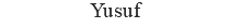 Yusuf