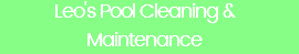 Leo's Pool Cleaning & Maintenance